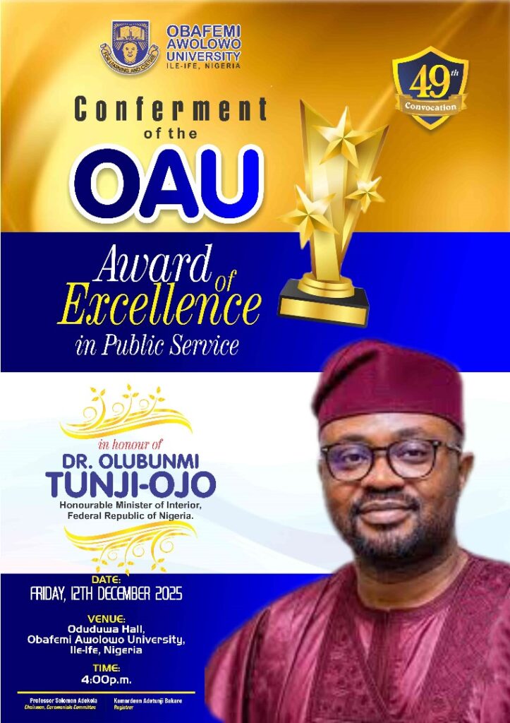 OAU Confers Award of Excellence in Public Service on Dr Olubunmi Tunji-Ojo